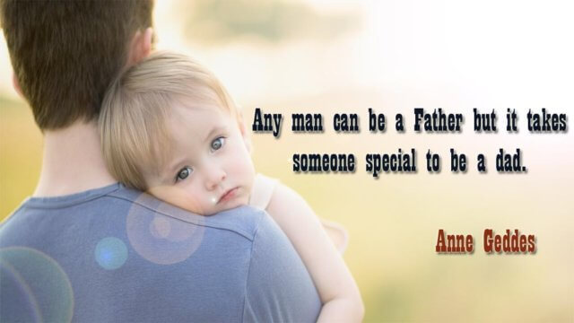 Fathers Day Sayings (Happy Father’s Day 2022)